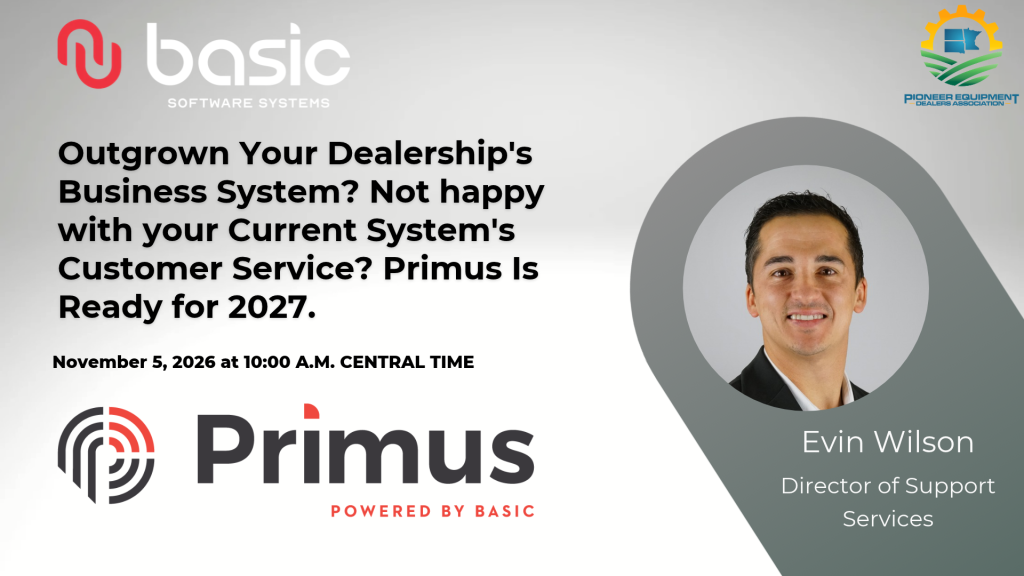 Primus webinar with Evin Wilson, Director of Support Services, November 5, 2026 at 10 A.M. Central, with Pioneer Equipment Dealers Association